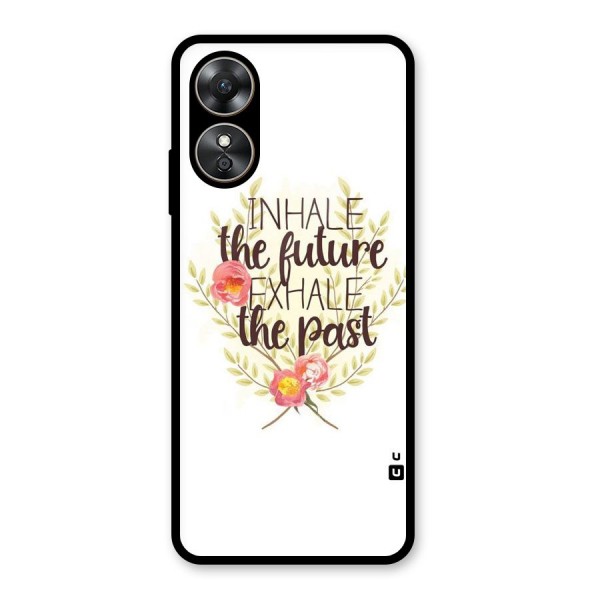 Inhale Future Glass Back Case for Oppo A17