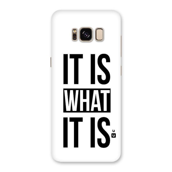 Itis What Itis Back Case for Galaxy S8