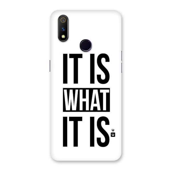 Itis What Itis Back Case for Realme 3 Pro