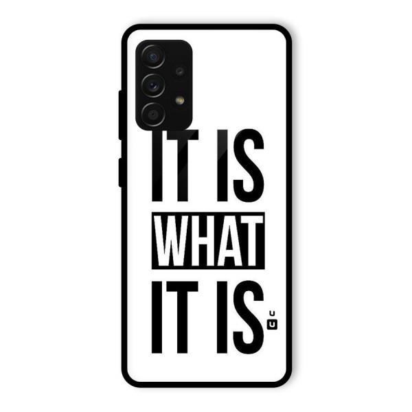 Itis What Itis Glass Back Case for Galaxy A53 5G