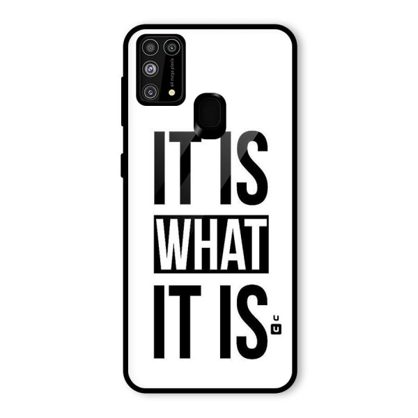 Itis What Itis Glass Back Case for Galaxy M31