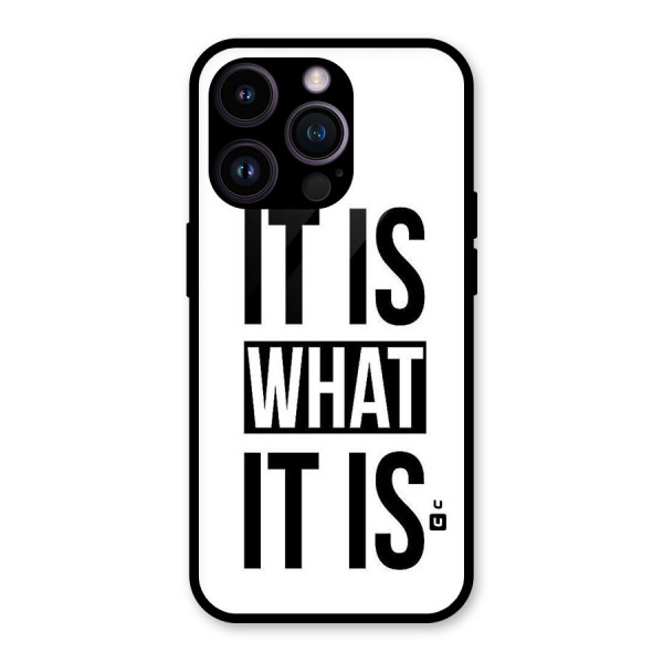 Itis What Itis Glass Back Case for iPhone 14 Pro