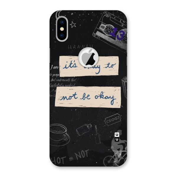 Its Okay Back Case for iPhone XS Logo Cut