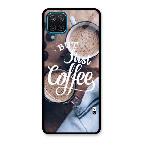 Just Coffee Glass Back Case for Galaxy A12