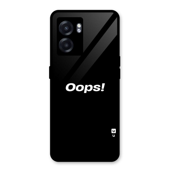 Just Oops Glass Back Case for Oppo K10 (5G)