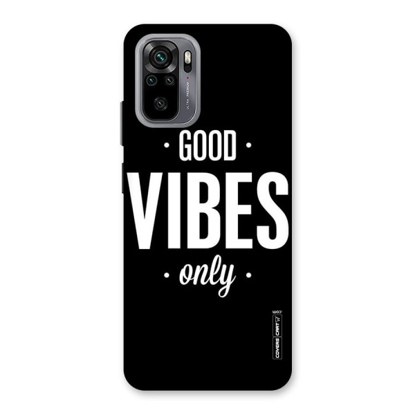 Just Vibes Back Case for Redmi Note 10