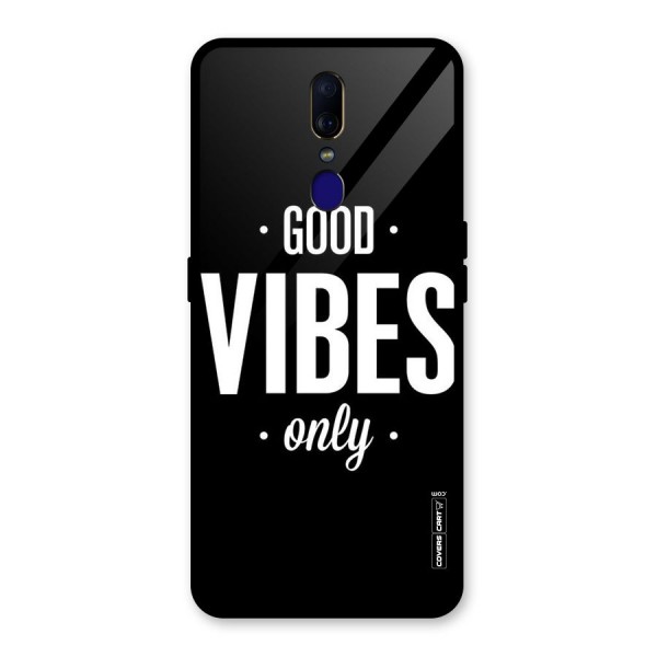 Just Vibes Glass Back Case for Oppo F11