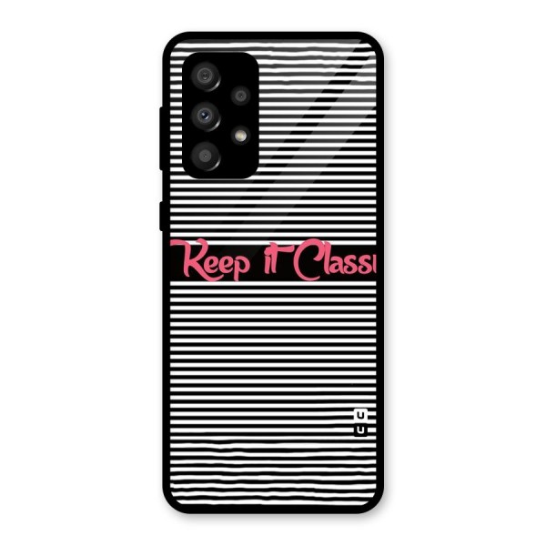 Keep It Classy Glass Back Case for Galaxy A32