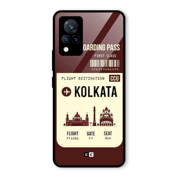 Kolkata Boarding Pass Glass Back Case for Vivo V21 5G