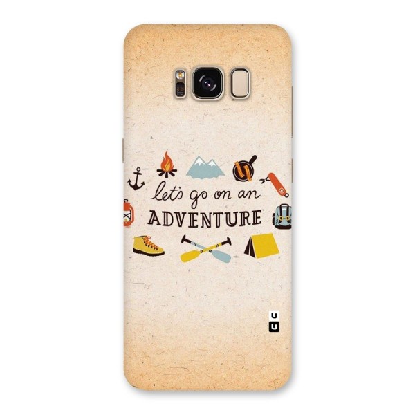 Lets Adventure Life Back Case for Galaxy S8