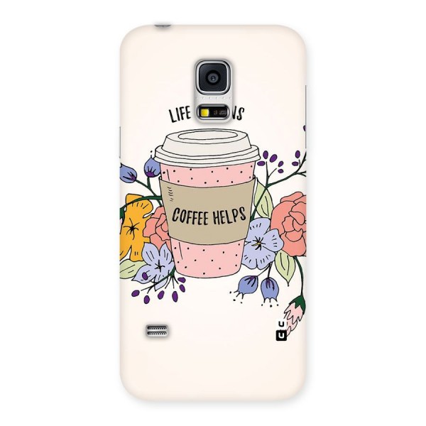 Life Happens Back Case for Galaxy S5 Mini