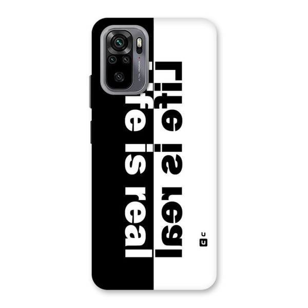 Life Reality Back Case for Redmi Note 10