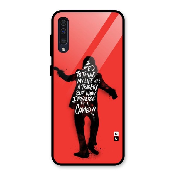 Life Tragedy Comedy Glass Back Case for Galaxy A50s