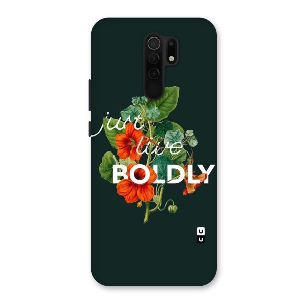 Live Boldly Back Case for Redmi 9 Prime