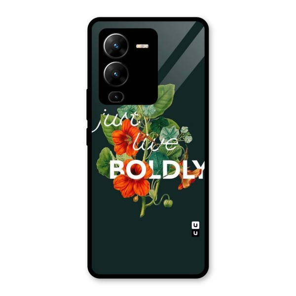 Live Boldly Glass Back Case for Vivo V25 Pro