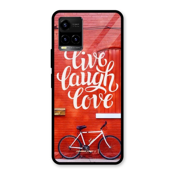 Live Laugh Love Glass Back Case for Vivo Y21A