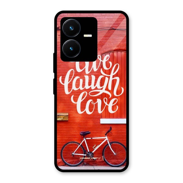 Live Laugh Love Glass Back Case for Vivo Y22