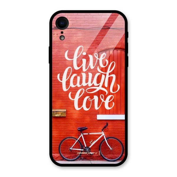 Live Laugh Love Glass Back Case for XR