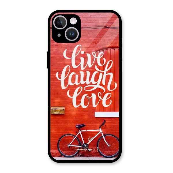 Live Laugh Love Glass Back Case for iPhone 14 Plus