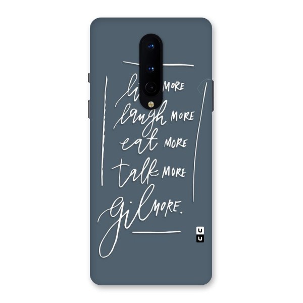 Live Laugh More Back Case for OnePlus 8