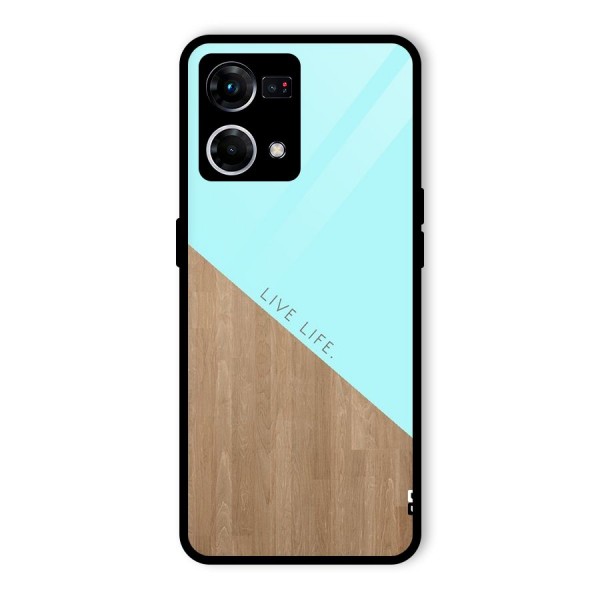 Live Life Glass Back Case for Oppo F21s Pro 4G