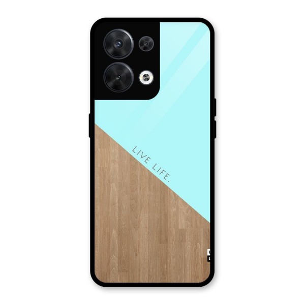 Live Life Glass Back Case for Oppo Reno8 5G