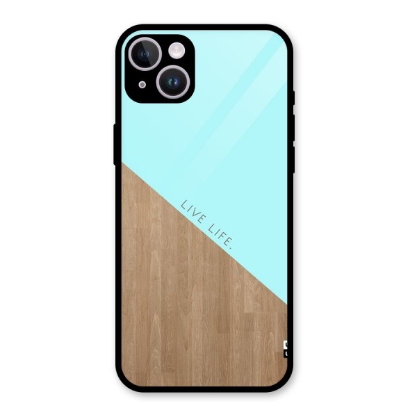 Live Life Glass Back Case for iPhone 14 Plus