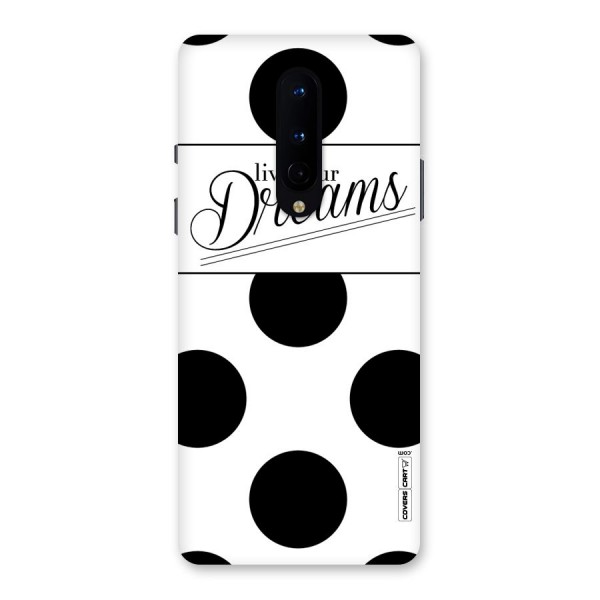 Live Your Dreams Back Case for OnePlus 8