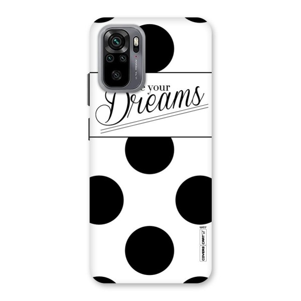 Live Your Dreams Back Case for Redmi Note 10