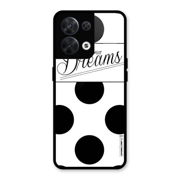 Live Your Dreams Glass Back Case for Oppo Reno8 5G