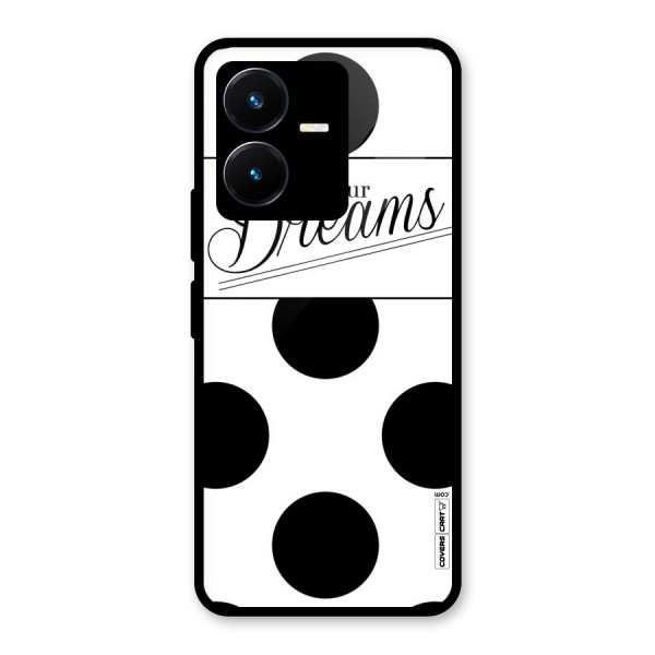 Live Your Dreams Glass Back Case for Vivo Y22