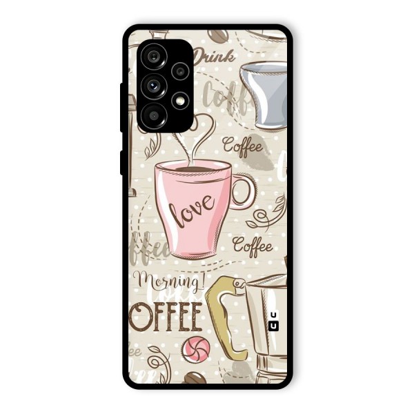 Love Coffee Design Glass Back Case for Galaxy A73 5G