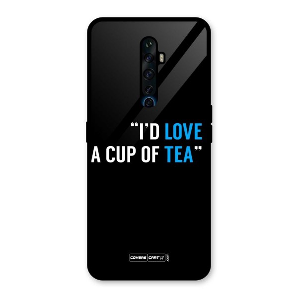 Love Tea Glass Back Case for Oppo Reno2 Z