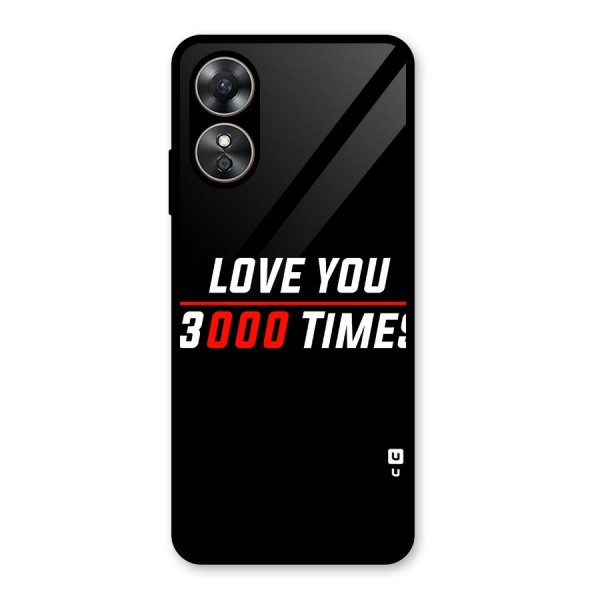 Love You 3000 Times Glass Back Case for Oppo A17