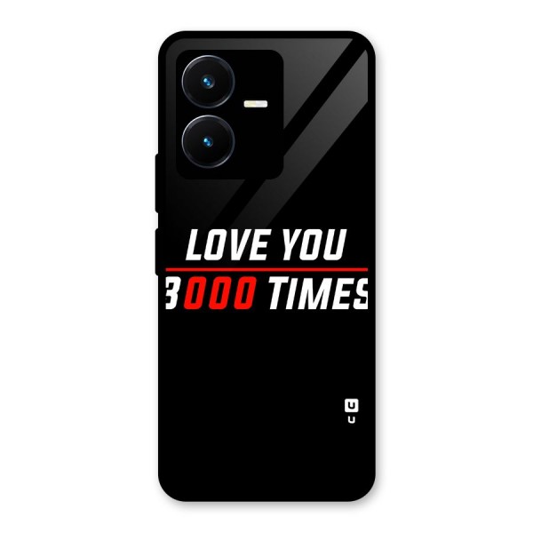 Love You 3000 Times Glass Back Case for Vivo Y22