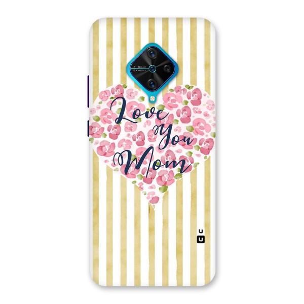 Love You Mom Back Case for Vivo S1 Pro