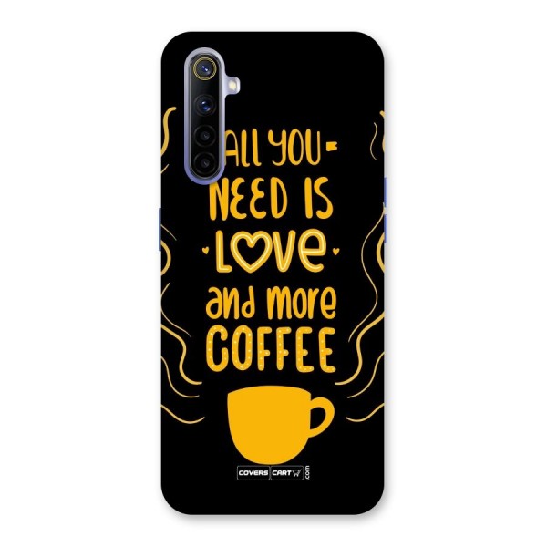 Love and More Coffee Back Case for Realme 6