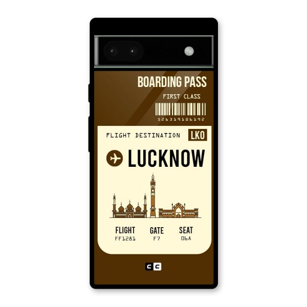 Lucknow Boarding Pass Glass Back Case for Google Pixel 6a