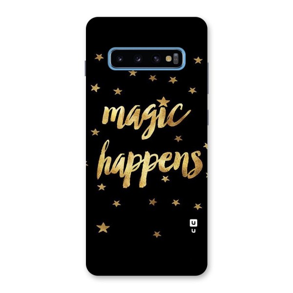 Magic Happens Back Case for Galaxy S10 Plus