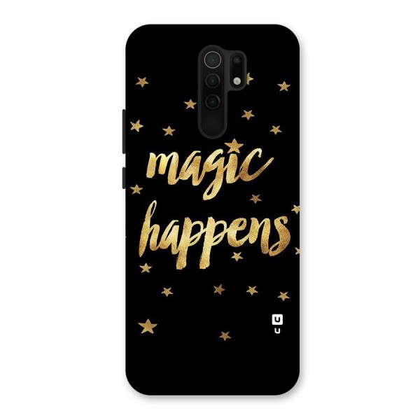 Magic Happens Back Case for Redmi 9 Prime