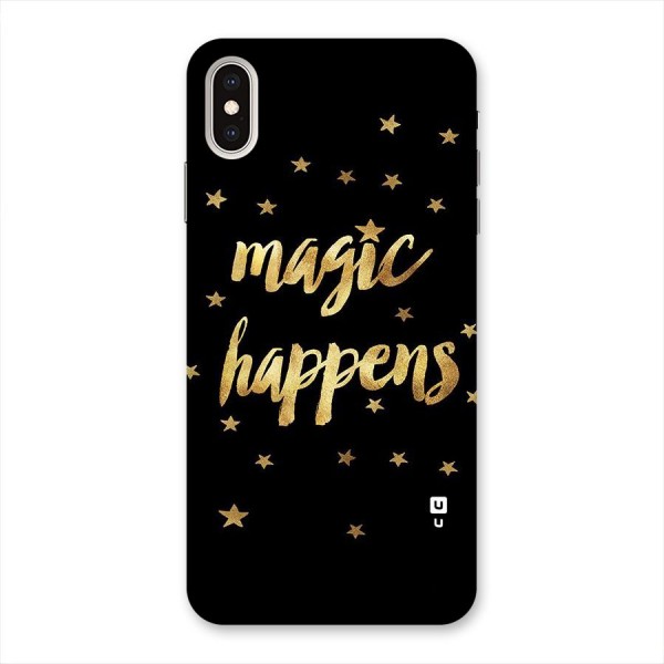 Magic Happens Back Case for iPhone XS Max