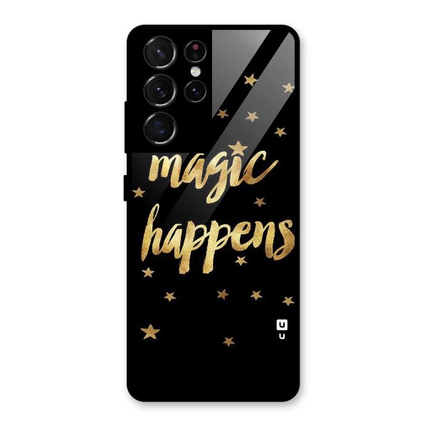 Magic Happens Glass Back Case for Galaxy S21 Ultra 5G