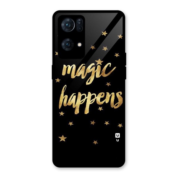 Magic Happens Glass Back Case for Oppo Reno7 Pro 5G