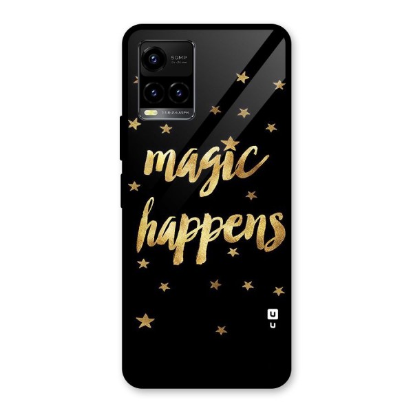 Magic Happens Glass Back Case for Vivo Y21 2021