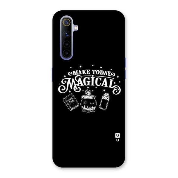 Make Today Magical Back Case for Realme 6