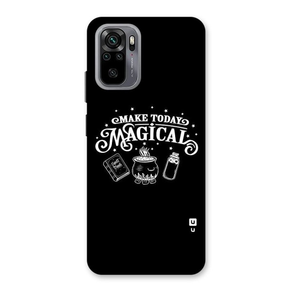 Make Today Magical Back Case for Redmi Note 10