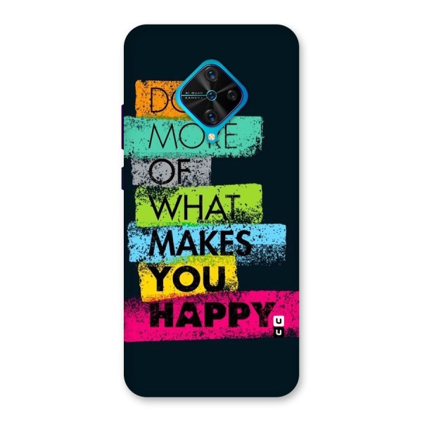 Makes You Happy Back Case for Vivo S1 Pro