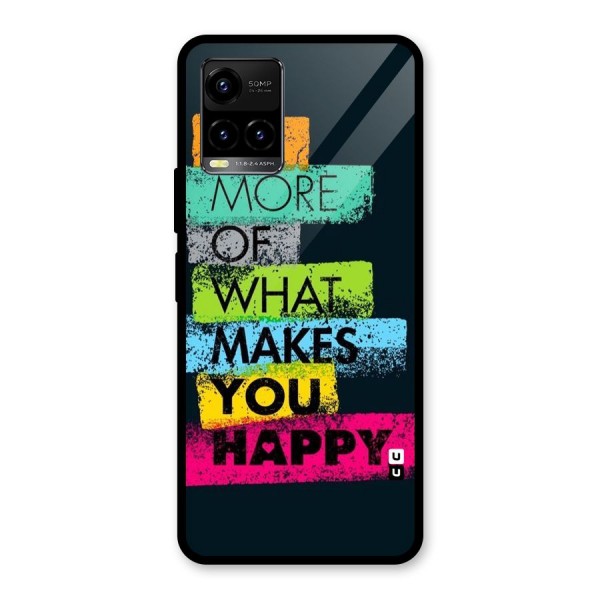 Makes You Happy Glass Back Case for Vivo Y21 2021