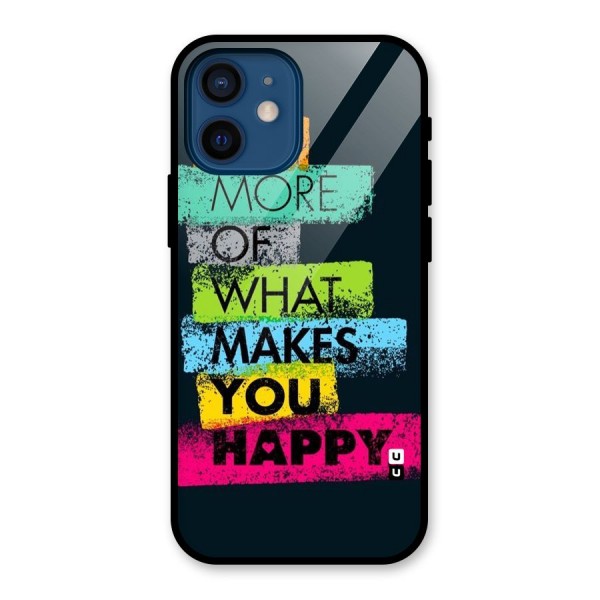 Makes You Happy Glass Back Case for iPhone 12 Mini