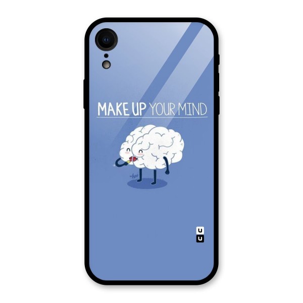 Makeup Your Mind Glass Back Case for XR